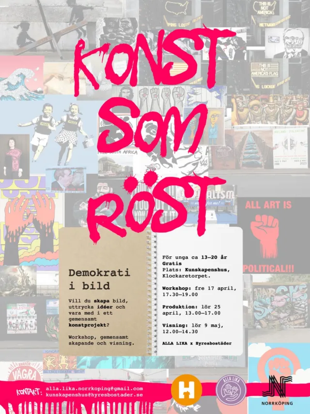 🎨 IMORGON , KONST SOM RÖST 🎨

Är du 13–20 år och vill skapa något som betyder något?
Kom på vår workshop där vi utforskar demokrati genom bild ✊

🖌️ IMORGON 17 april
⏰ 17.30–19.00
📍 Kunskapens hus, Klockartorpet
💸 Gratis!

Inga förkunskaper behövs bara kom som du är och skapa tillsammans med oss 💥

Ta med en vän eller kom själv alla är välkomna!

📩 Frågor? DM eller maila:
alla.lika.norrkoping@gmail.com